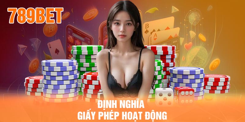 Định nghĩa giấy phép hoạt động