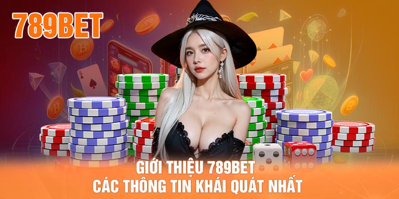 Giới thiệu 789BET các thông tin khái quát nhất